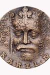 Karel IV (autor - M. Vitanovský) - bronz, průměr 20 cm